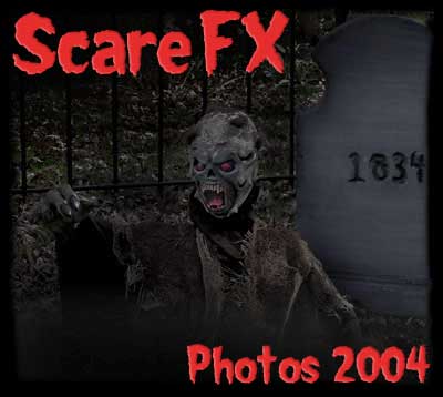 ScareFX Halloween Photos 2004